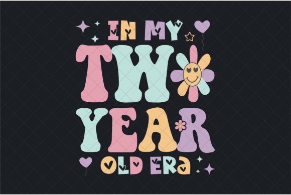 2 Birthday Girl, in My Two Year Old Era Embroidery Design Review