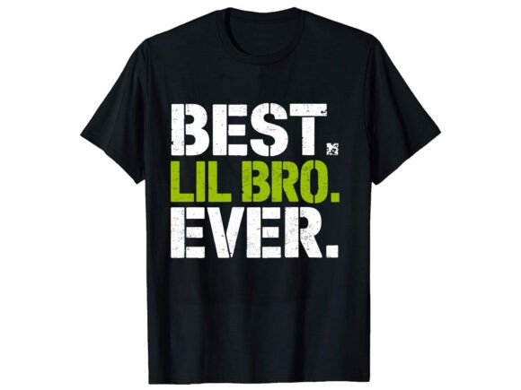Best Lil Bro Brother T-Shirt Design Review for Real Projects