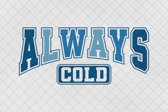 Christmas Always Cold PNG Winter Season Review for Embroidery Projects