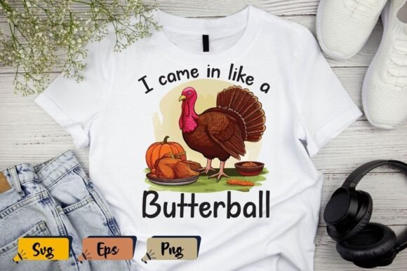 I Came in Like a Butterball Thanksgiving