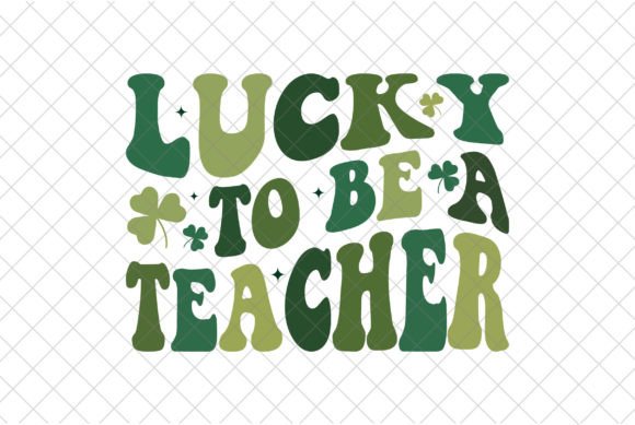 Retro Lucky SVG, Teacher St Patricks Day: A Nostalgic Embroidery Design for Real Projects