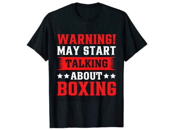 Warring May Start Taking Boxing T-Shirt Review